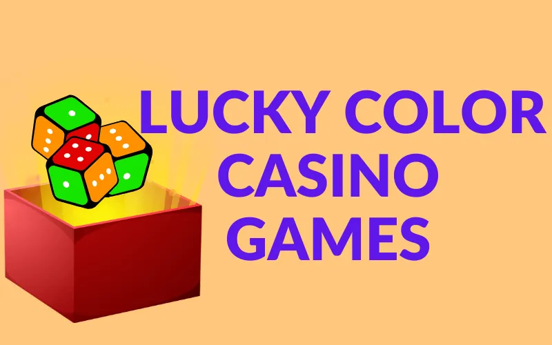 lucky color casino games